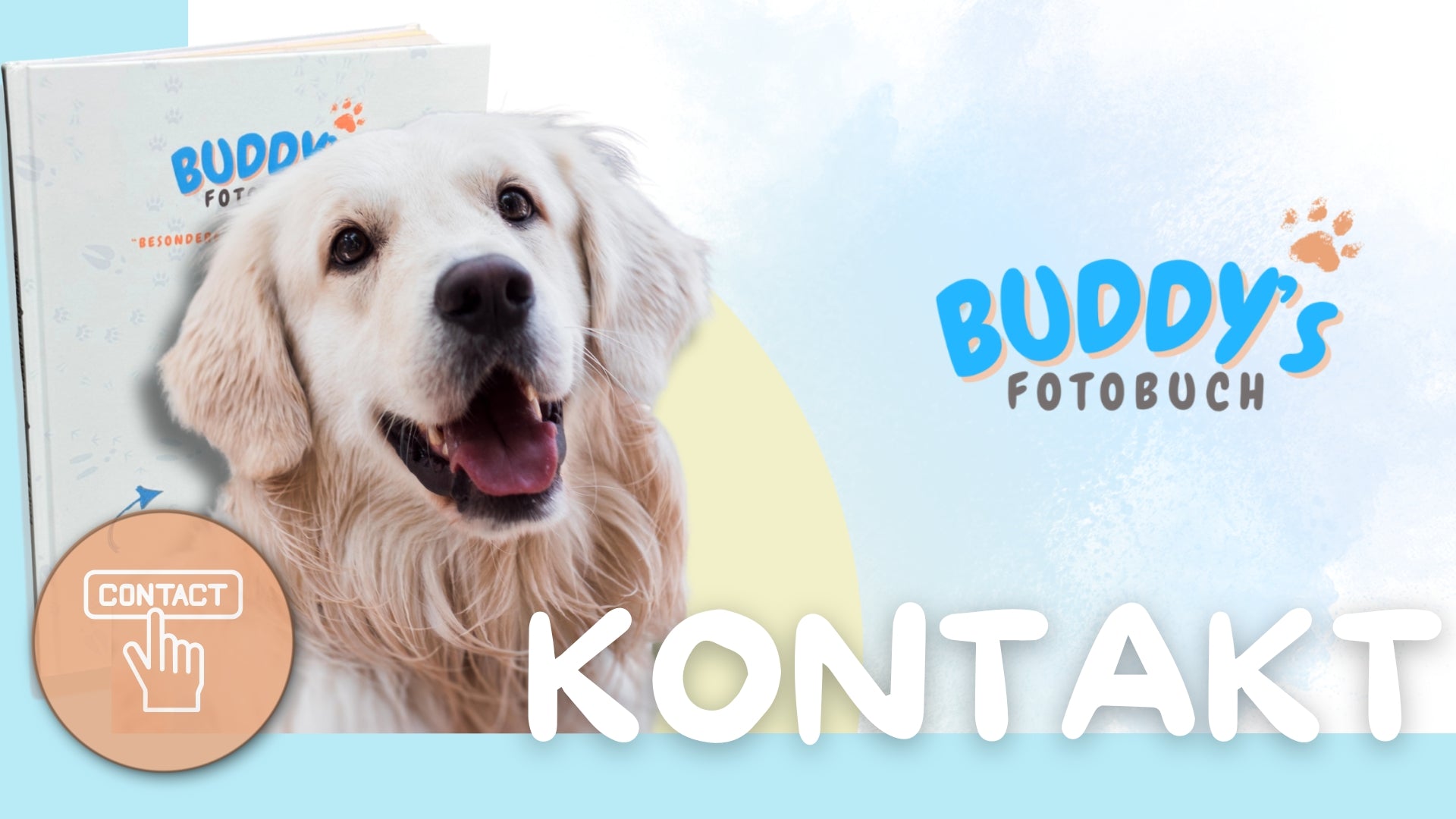 Headerbild Kontaktseite: glücklicher Hund vor Buddy’s Haustier-Fotobuch, Buddy’s Fotobuch Logo und Kontakt-Button – so erreichst du unser Team.